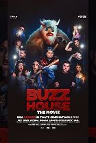 Buzz House: The Movie 2D