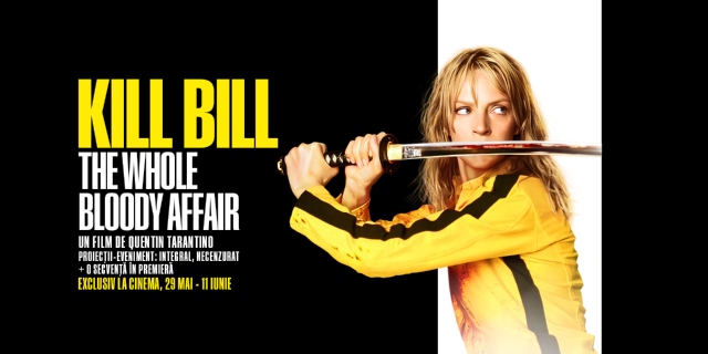 KILL BILL - VEZI VERSIUNEA COMPLETĂ LA CINEMA: ai bilet la film, ai refill din plin!
