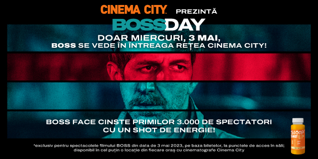 3 mai este BOSS DAY la Cinema City: filmul se vede în toată rețeaua