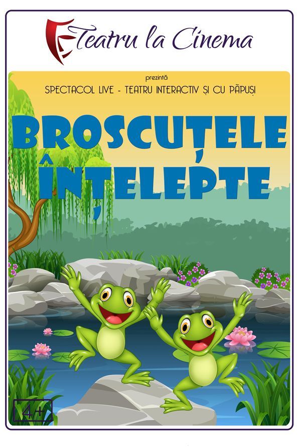 Spectacol Teatru Broscutele intelepte poster
