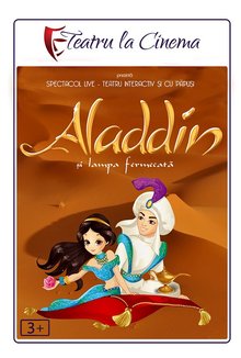 Spectacol teatru Lampa lui Aladdin poster
