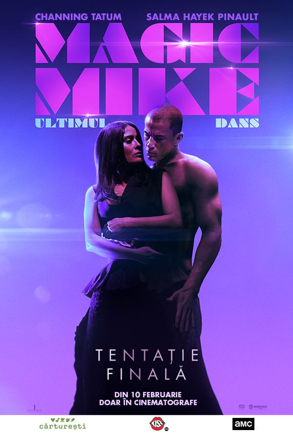 Magic Mike: Ultimul dans poster