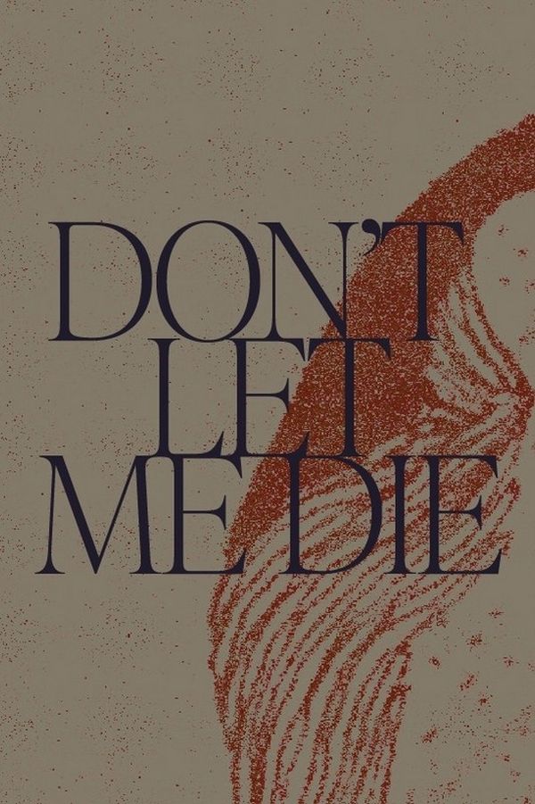 Nu ma lasa sa mor 2D poster